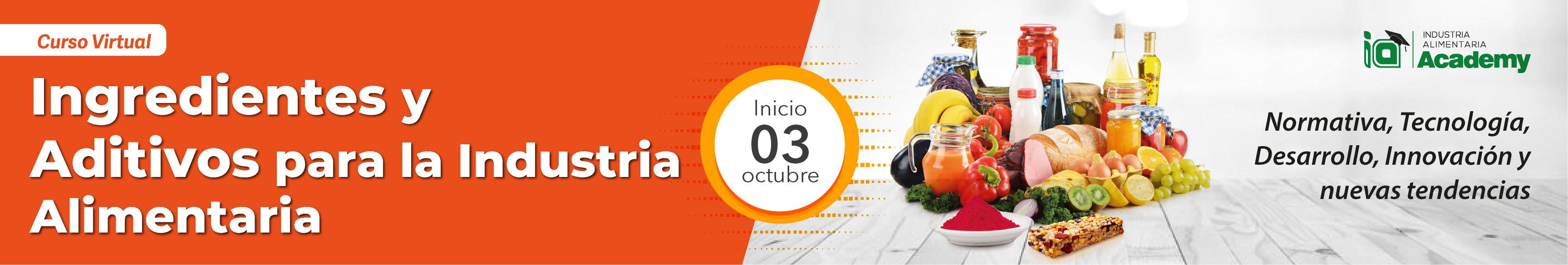 Curso Asincrónico:  INGREDIENTES Y ADITIVOS ALIMENTARIOS
